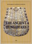 The Ancient Hungarians
